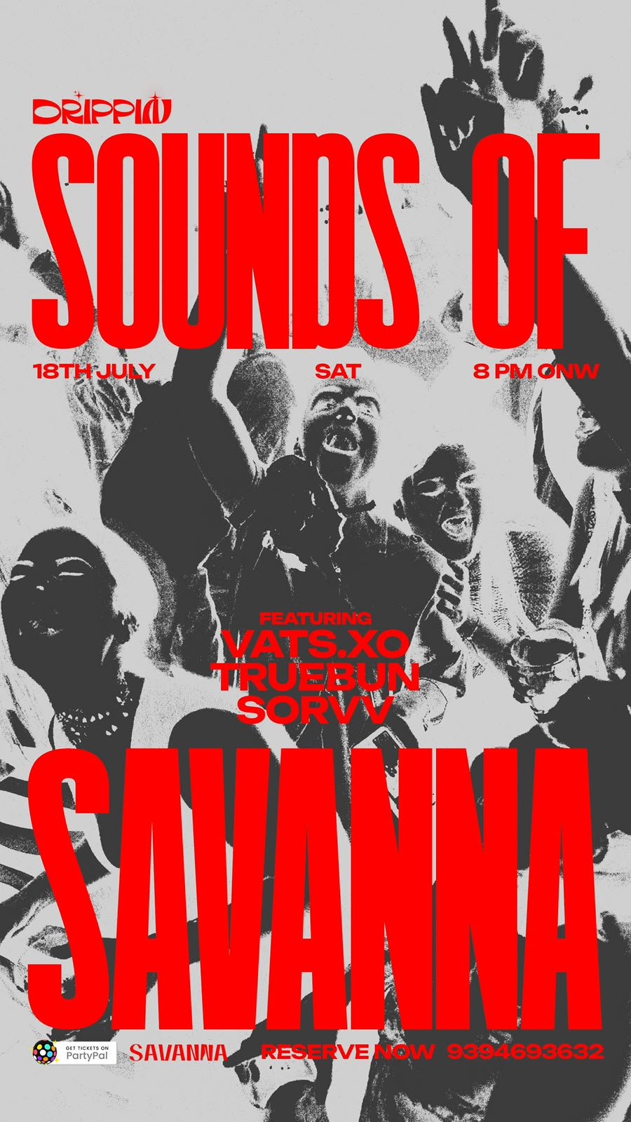 Sounds of Savanna poster for Drippin, red halftone grunge design